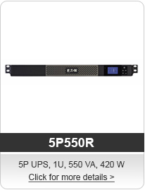 Eaton Commercial 5P UPS Battery Backup Power | Eaton Enterprise-class Battery Backup Power, Tower UPS, Wall mount UPS, Rackmount UPS, Compact Uninterruptible Power Supply