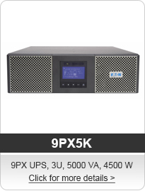Eaton Commercial 9PX Extended Battery Life UPS, Eaton Industrial 9PX Extended Battery Life UPS